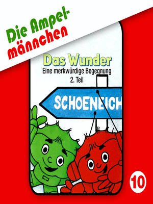 cover image of Die Ampelmännchen, Folge 10
